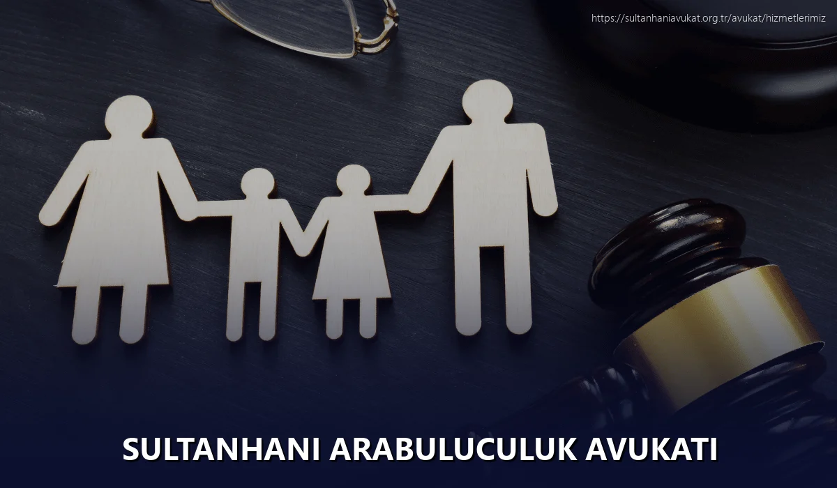 Sultanhanı Arabuluculuk Avukatı