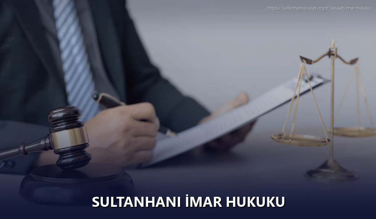 Sultanhanı İmar Hukuku