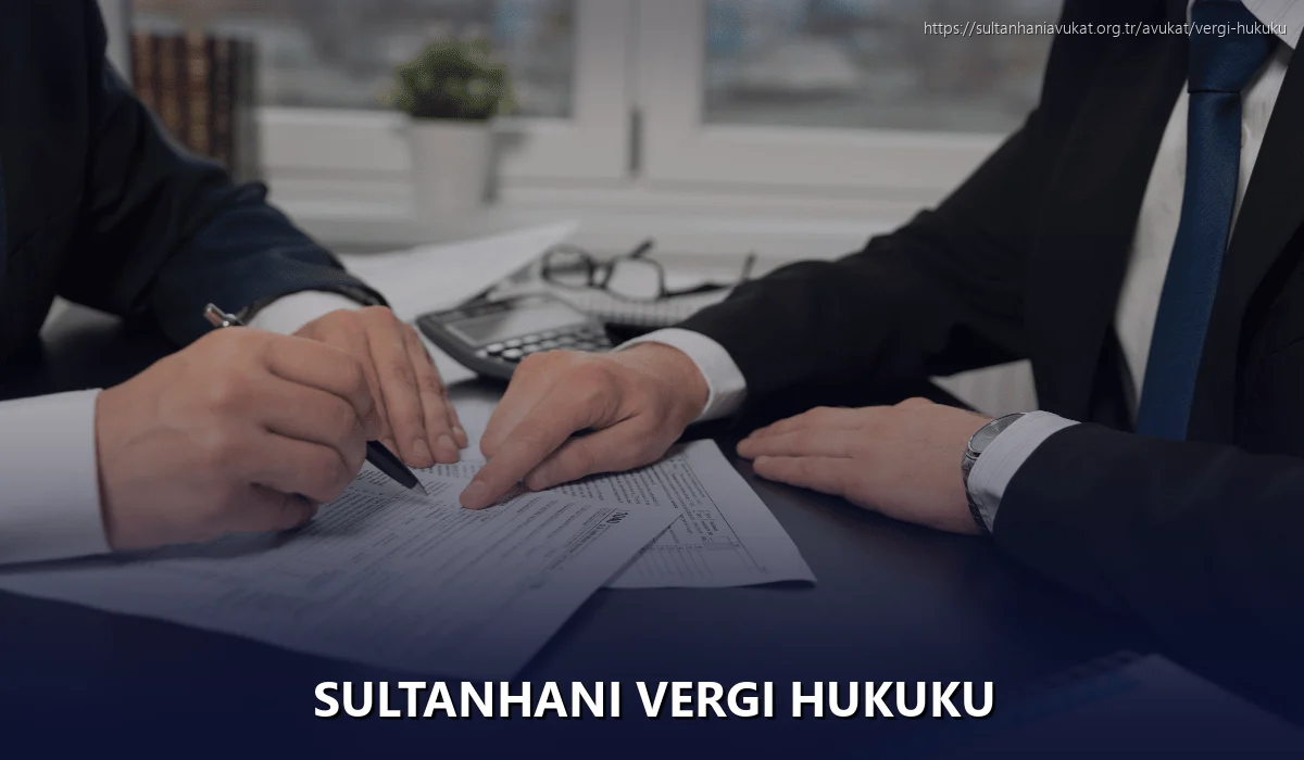 Sultanhanı Vergi Hukuku